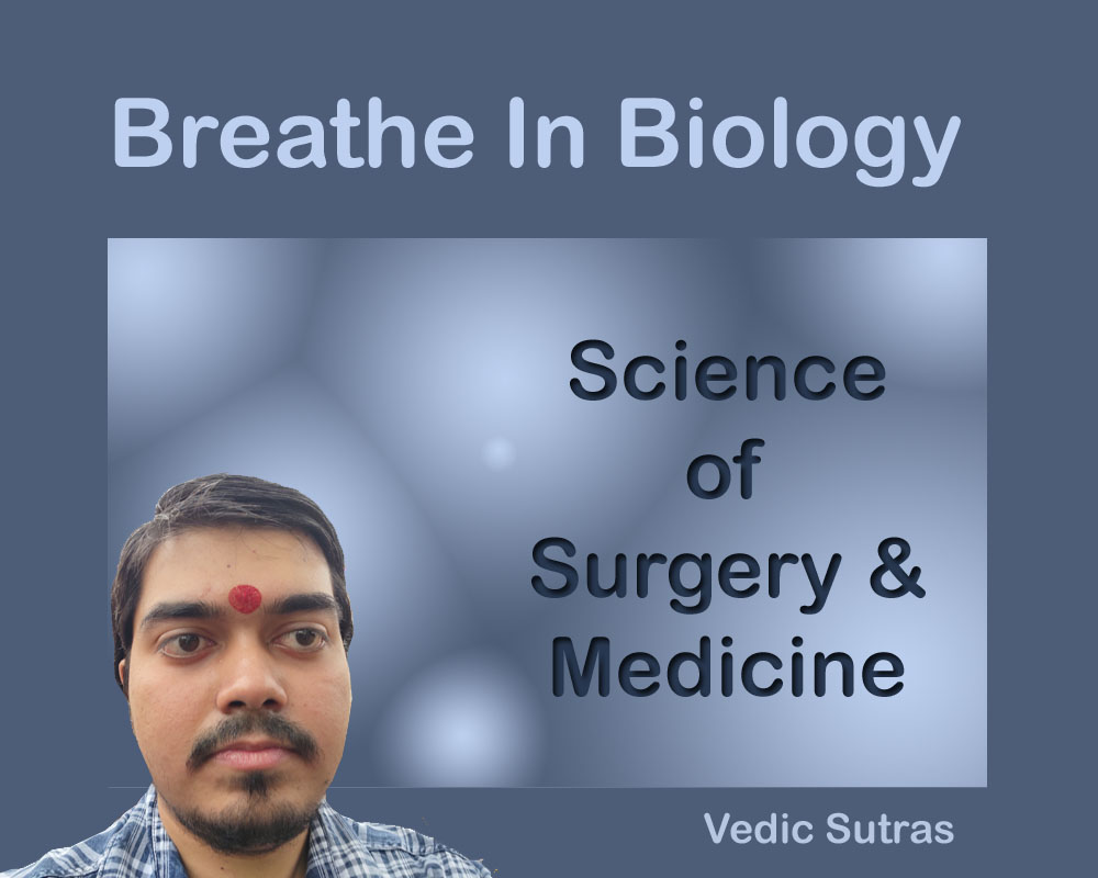 Breathe in Biology